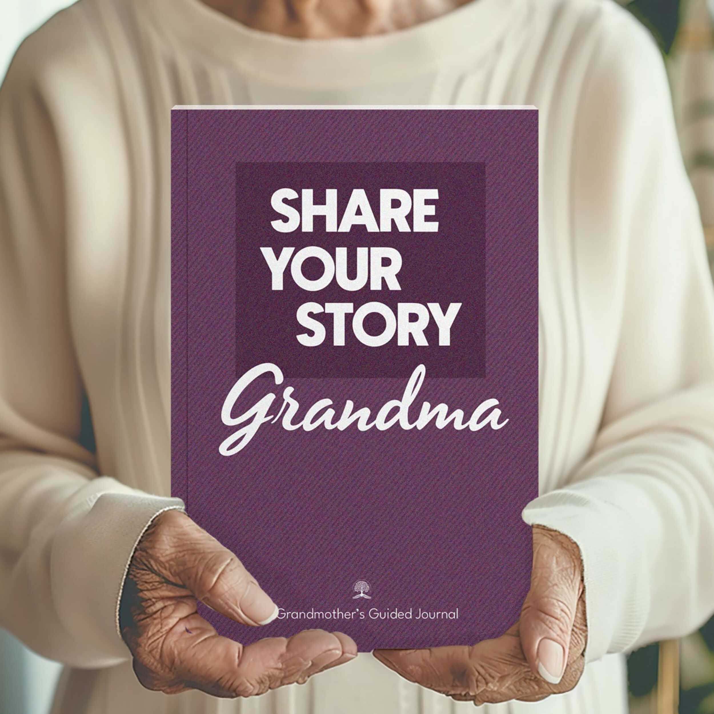 Grandmother holding 'Share Your Story Grandma' guided journal for capturing life stories and memories.