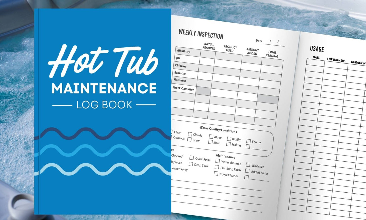 Hot tub maintenance logbook journal for new spa owners