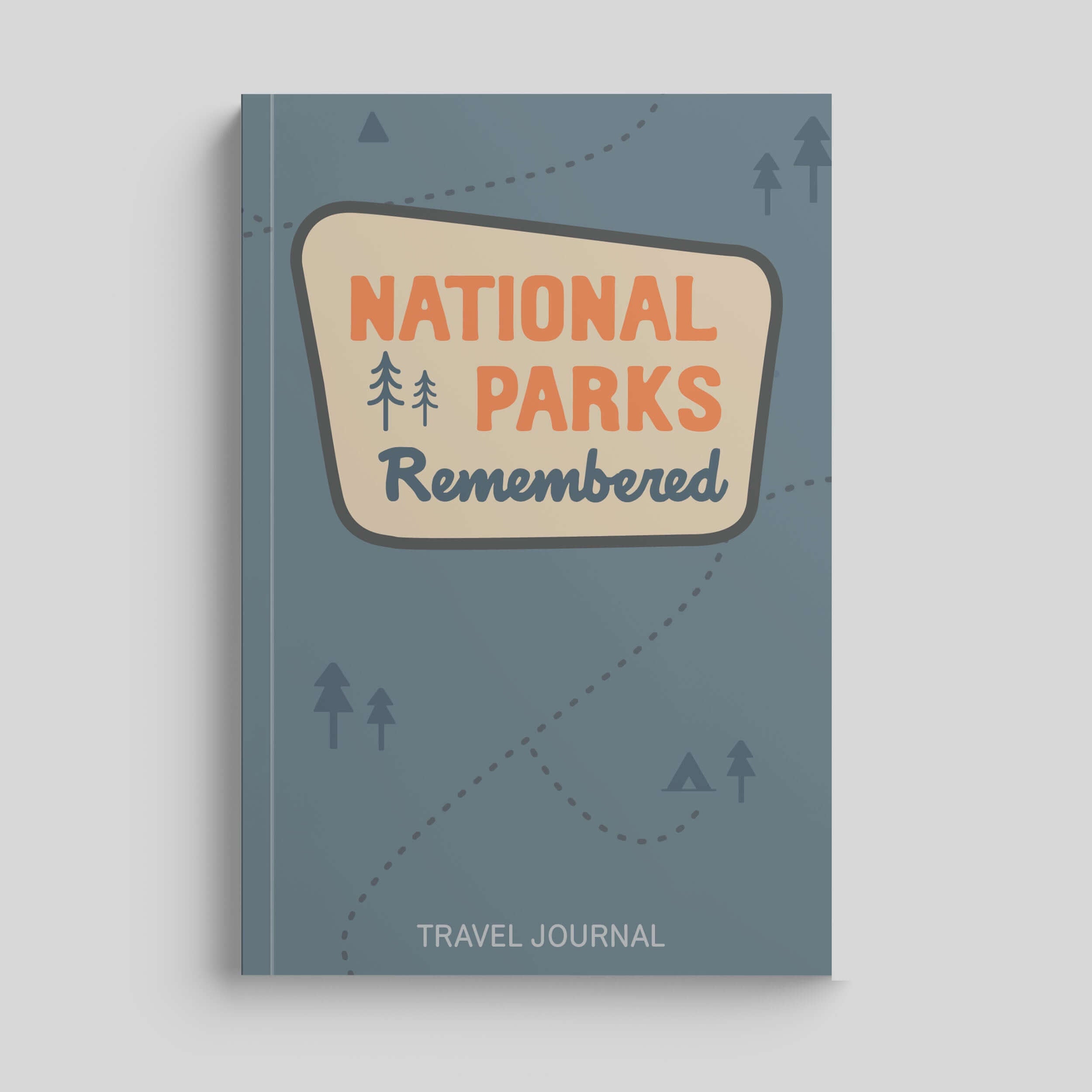 National Parks Remembered travel journal with a soft cover, designed for documenting National Park adventures.