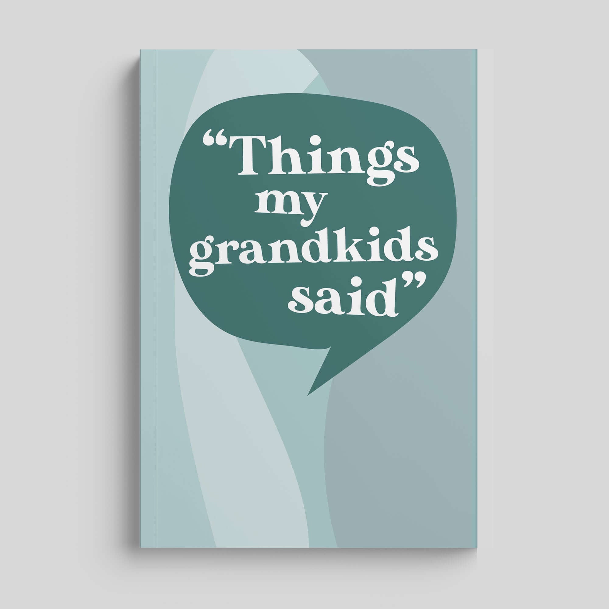 Cover of grandparent memory book journal for keeping track of what your grandkids say. 