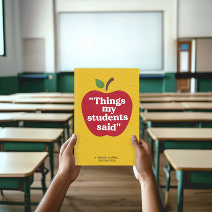 Said Student Things My Students Said | Teacher Quote Journal | 300+ Entries – Timeside